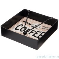 Подставка для салфеток 18 х 18 х 5 см &quot;Coffee &amp; Tia time&quot; / 254957